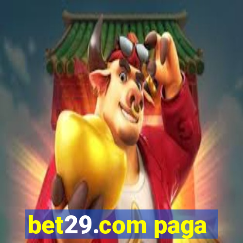 bet29.com paga